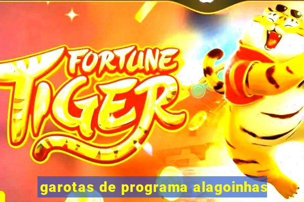 garotas de programa alagoinhas